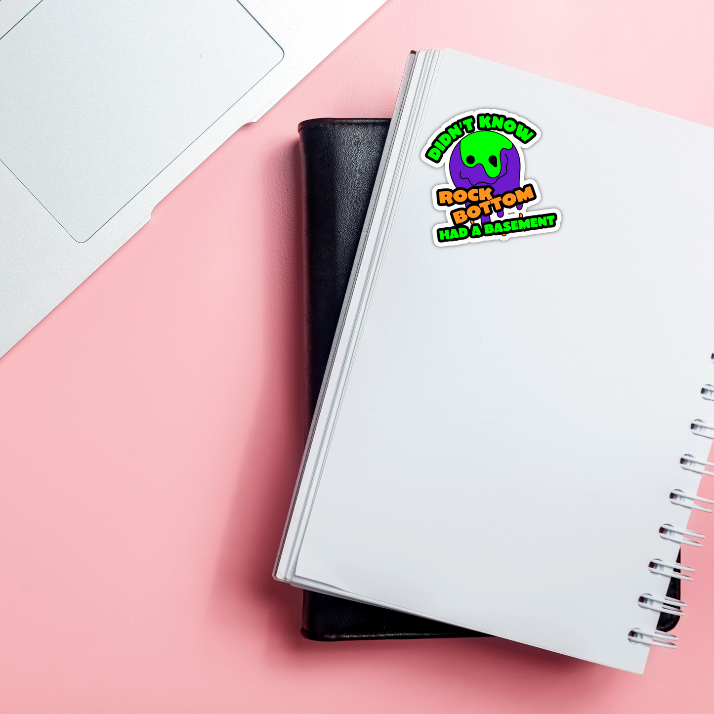 Didn't Know Rock Bottom Had A Basement Funny Vinyl Sticker, Waterproof & UV Resistant Meme Sticker