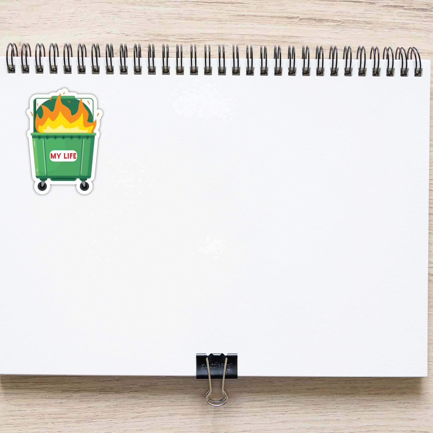 My Life Is A Dumpster Fire Sarcastic Vinyl Sticker - Waterproof, UV Resistant, Durable