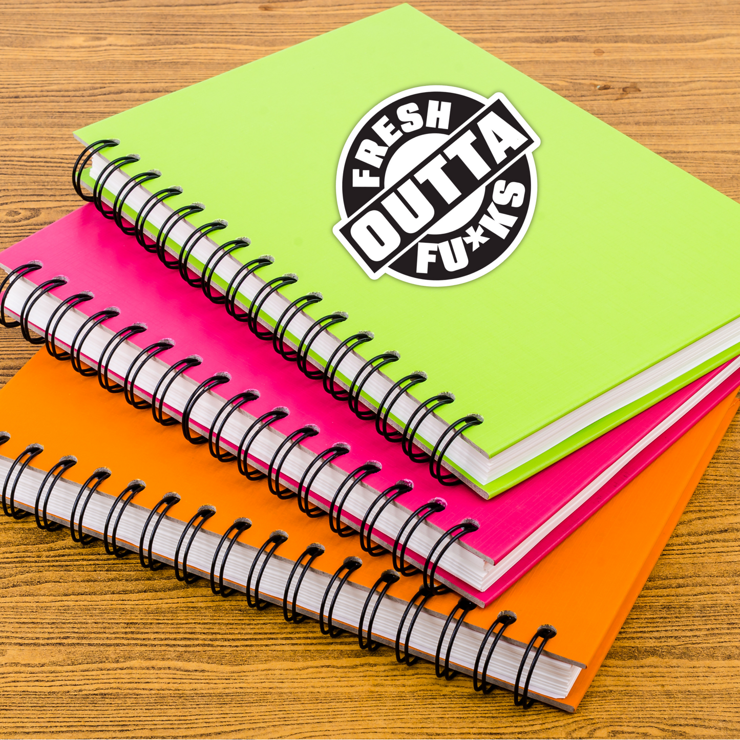 Fresh Outta Fucks Funny Vinyl Sticker – Waterproof, UV Resistant, Durable