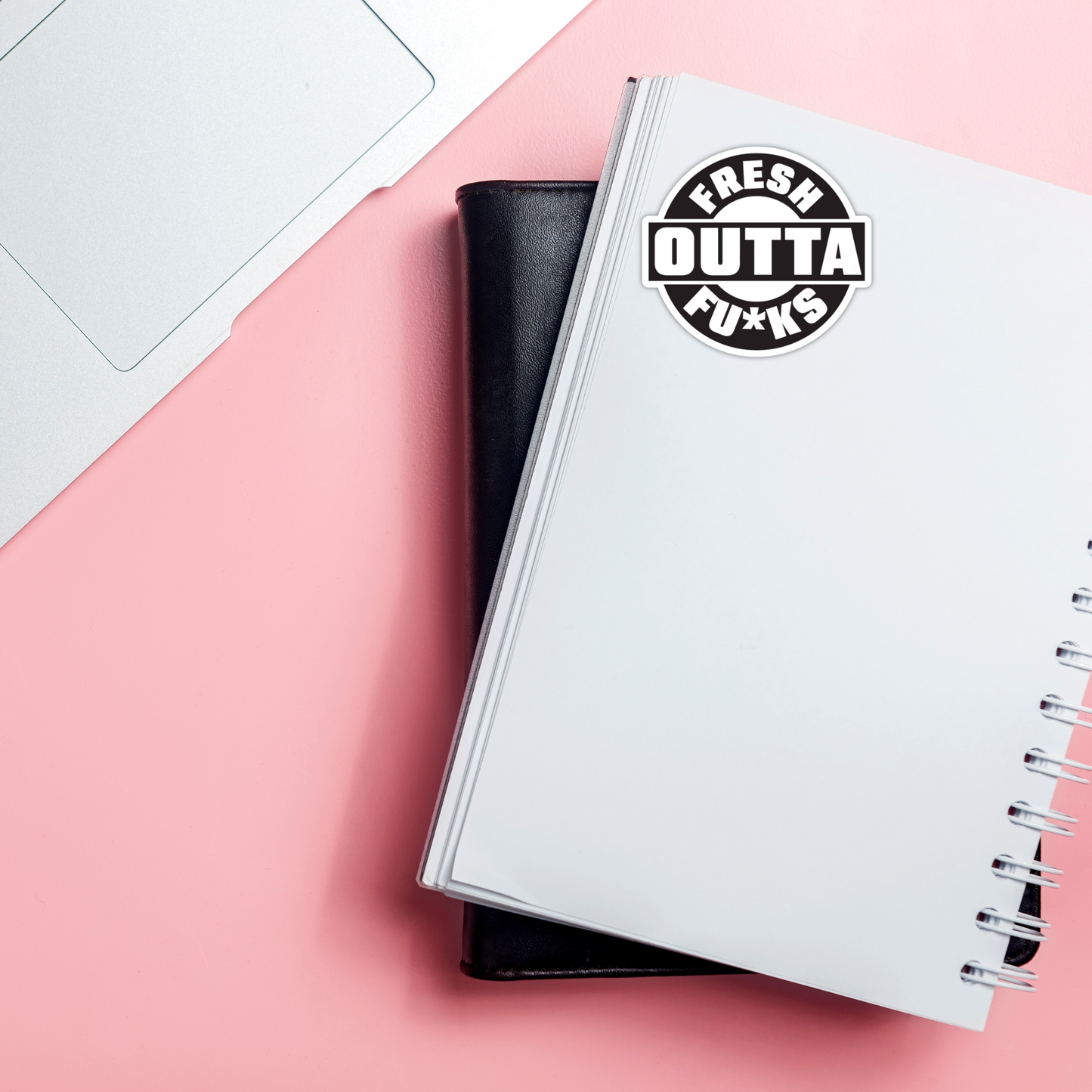 Fresh Outta Fucks Funny Vinyl Sticker – Waterproof, UV Resistant, Durable