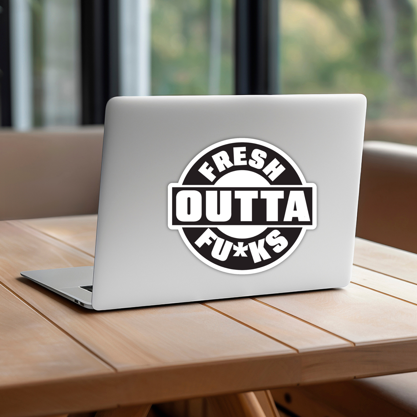 Fresh Outta Fucks Funny Vinyl Sticker – Waterproof, UV Resistant, Durable