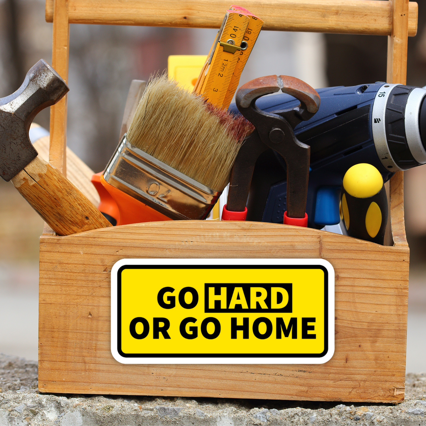 Go Hard Or Go Home Vinyl Sticker - Waterproof, UV Resistant, Durable