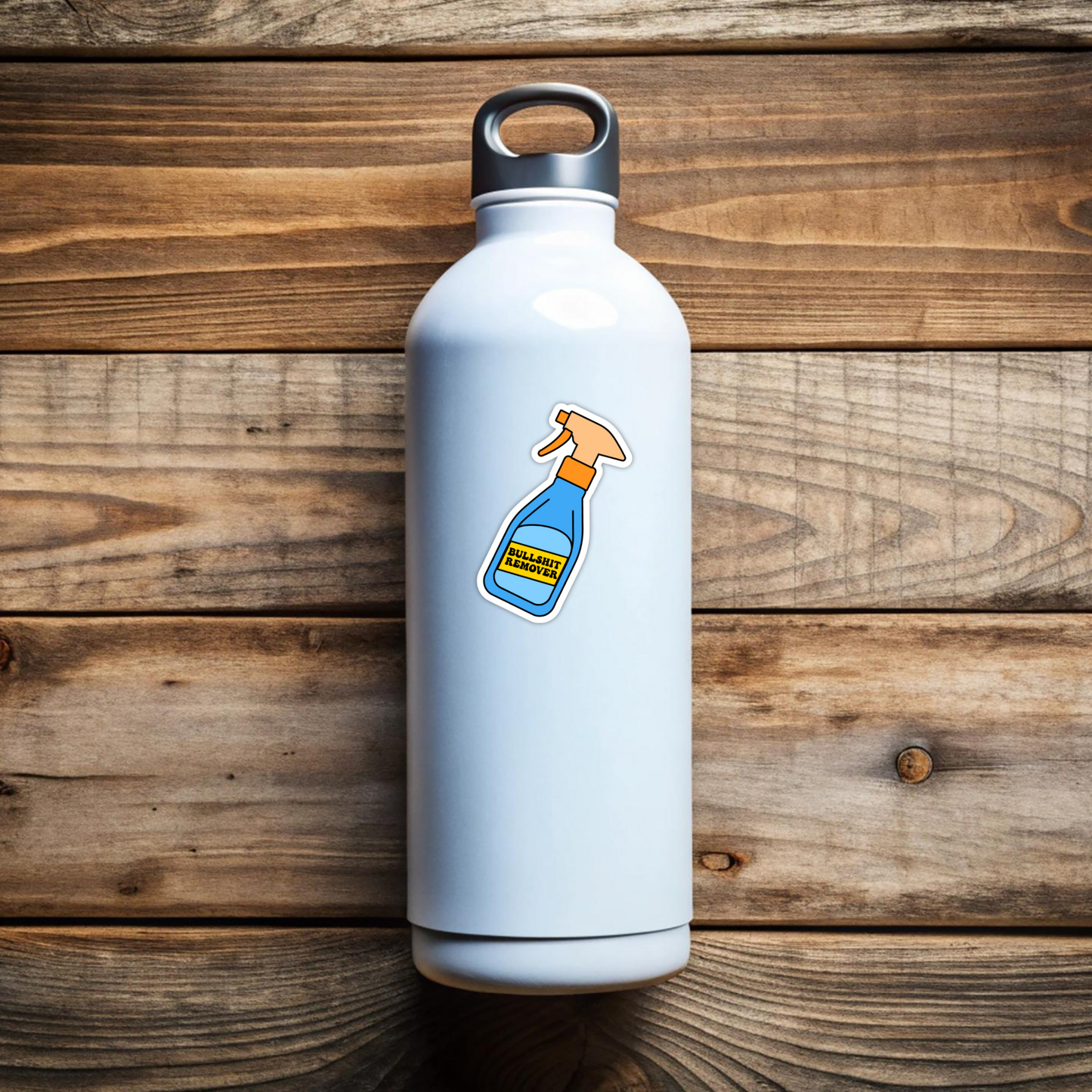 BULLSHIT REMOVER spray Funny Vinyl Sticker - Waterproof, UV Resistant, Durable