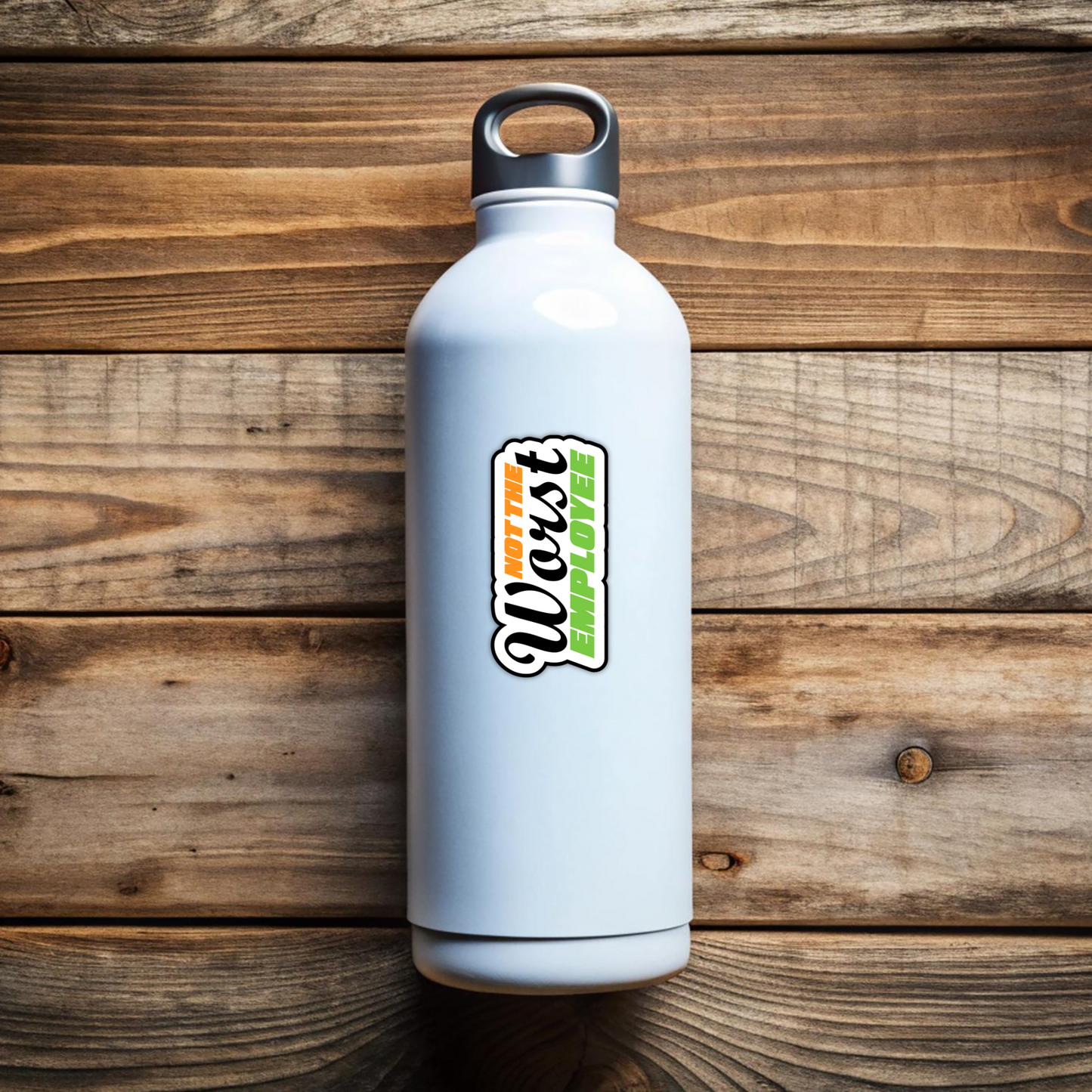 Not The Worst Employee Car Decal - Waterproof, UV Resistant Vinyl Sticker