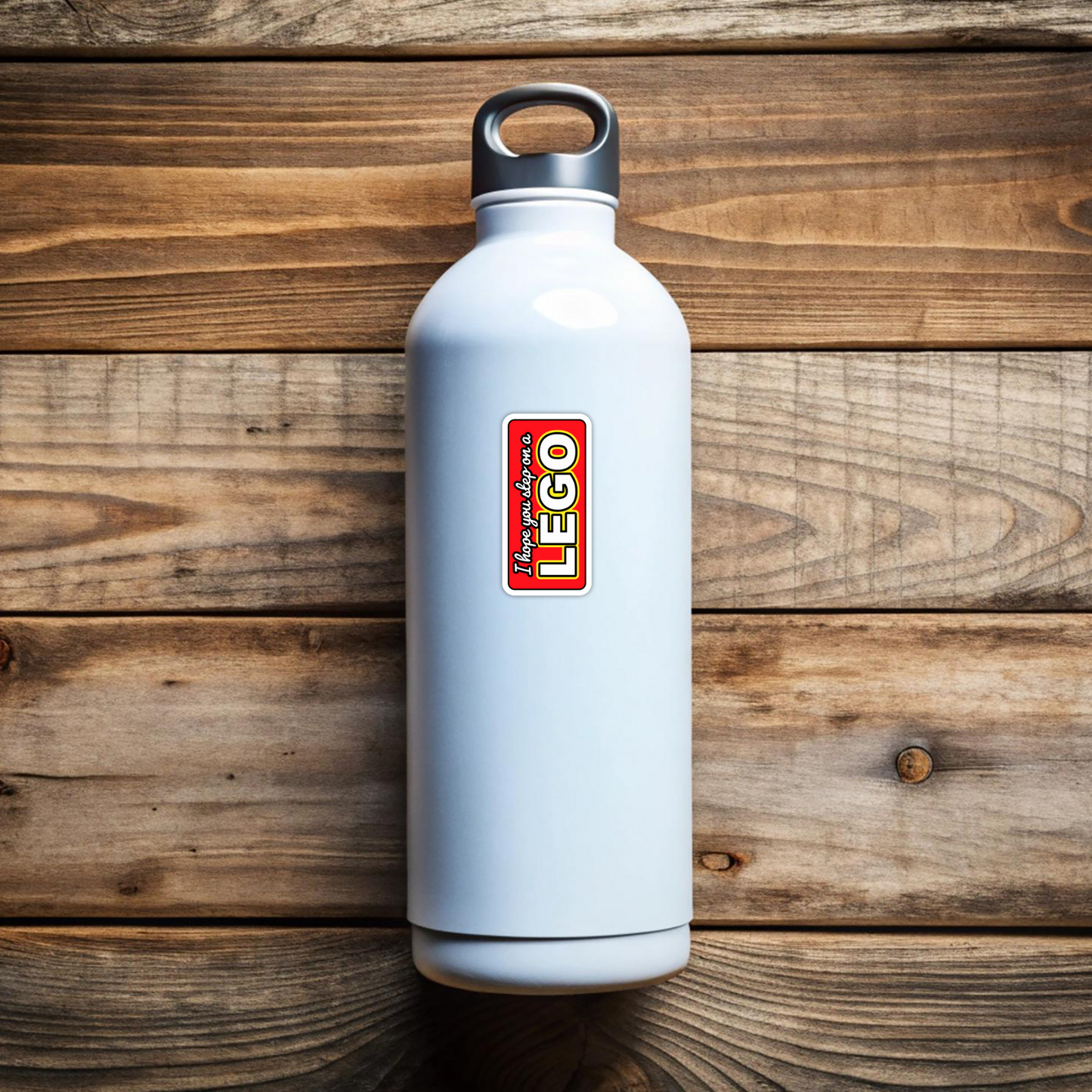 I Hope You Step On A Lego Vinyl Sticker - Waterproof, UV Resistant, Durable