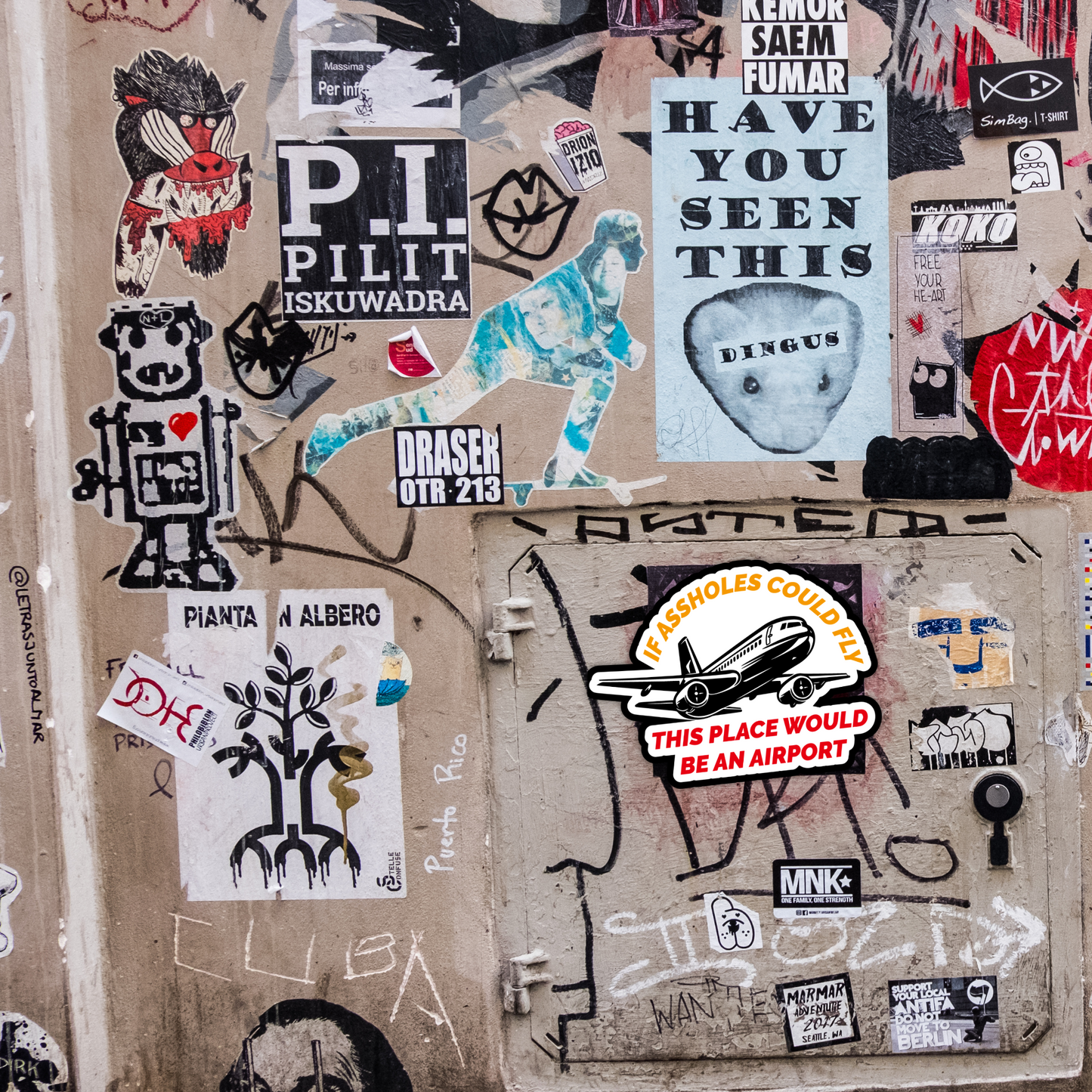 If Assholes Could Fly This Place Would Be An Airport Vinyl Sticker - Waterproof, UV Resistant, Durable