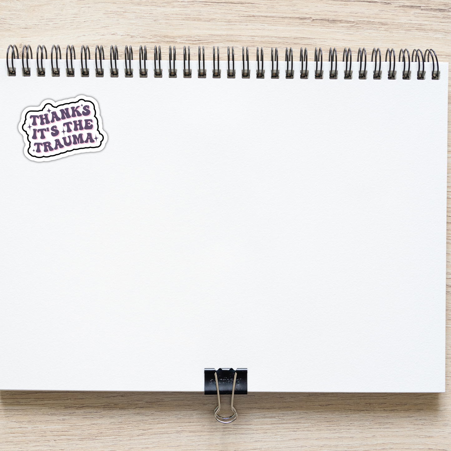 Mental Health Sticker "Thanks Its The Trauma" Funny Decal for Adults