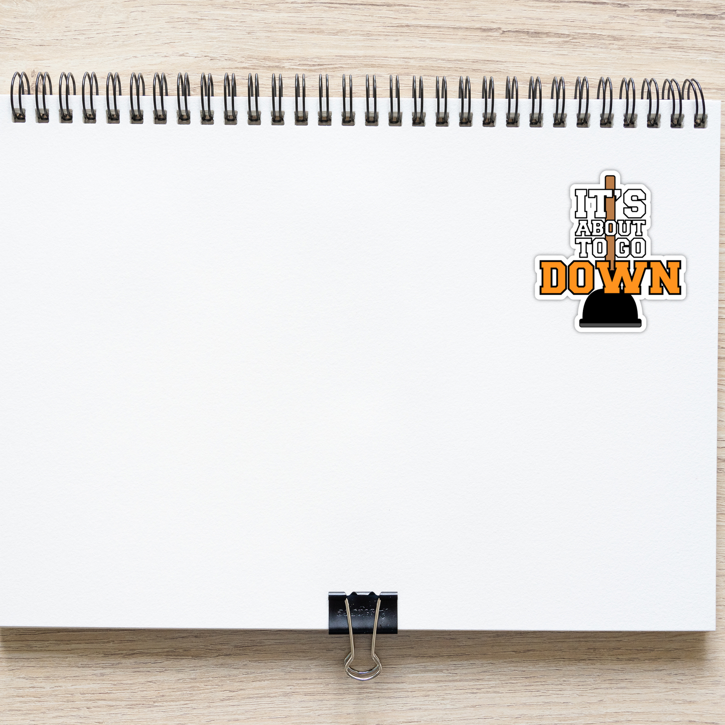 It's About To Go Down Funny Plunger Poop Vinyl Sticker - Waterproof, UV Resistant, Durable