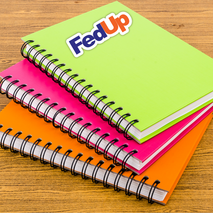 FedUp FedEx Meme Vinyl Sticker – Waterproof, UV Resistant, Durable