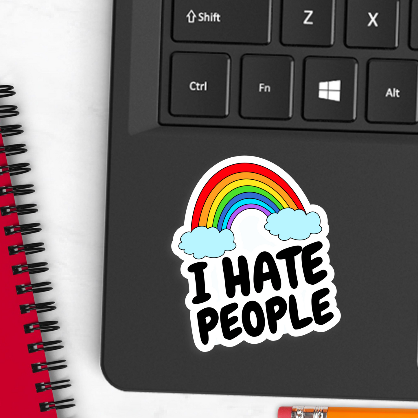 I Hate People Rainbow Sticker- Funny Waterproof, Dishwasher Safe Decal
