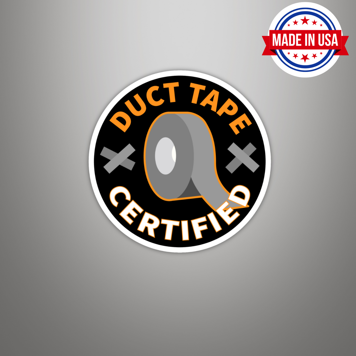 Duct Tape Certified Funny Vinyl Sticker â€“ Waterproof, UV Resistant, Durable