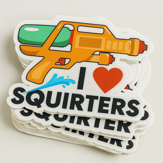 I Love Squirters Funny Adult Vinyl Sticker - Waterproof, UV Resistant, Durable