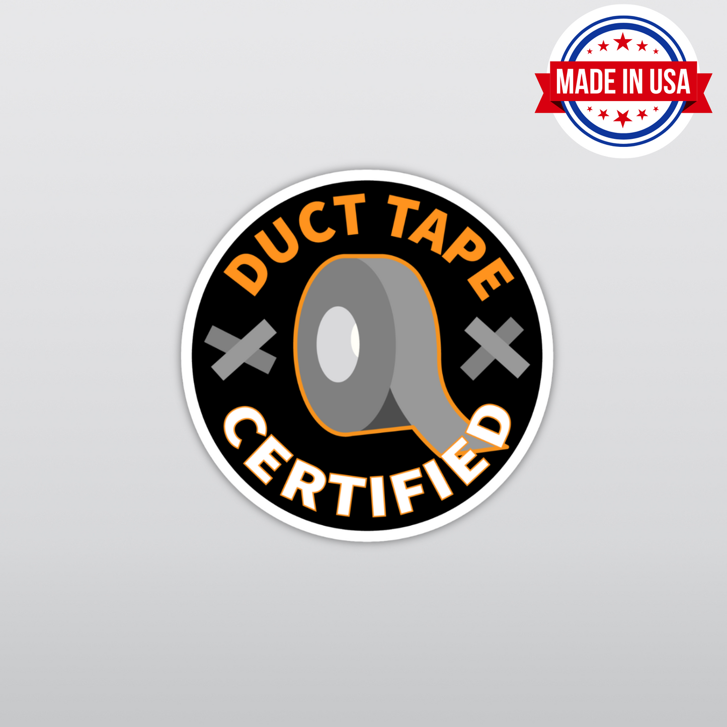Duct Tape Certified Funny Vinyl Sticker â€“ Waterproof, UV Resistant, Durable