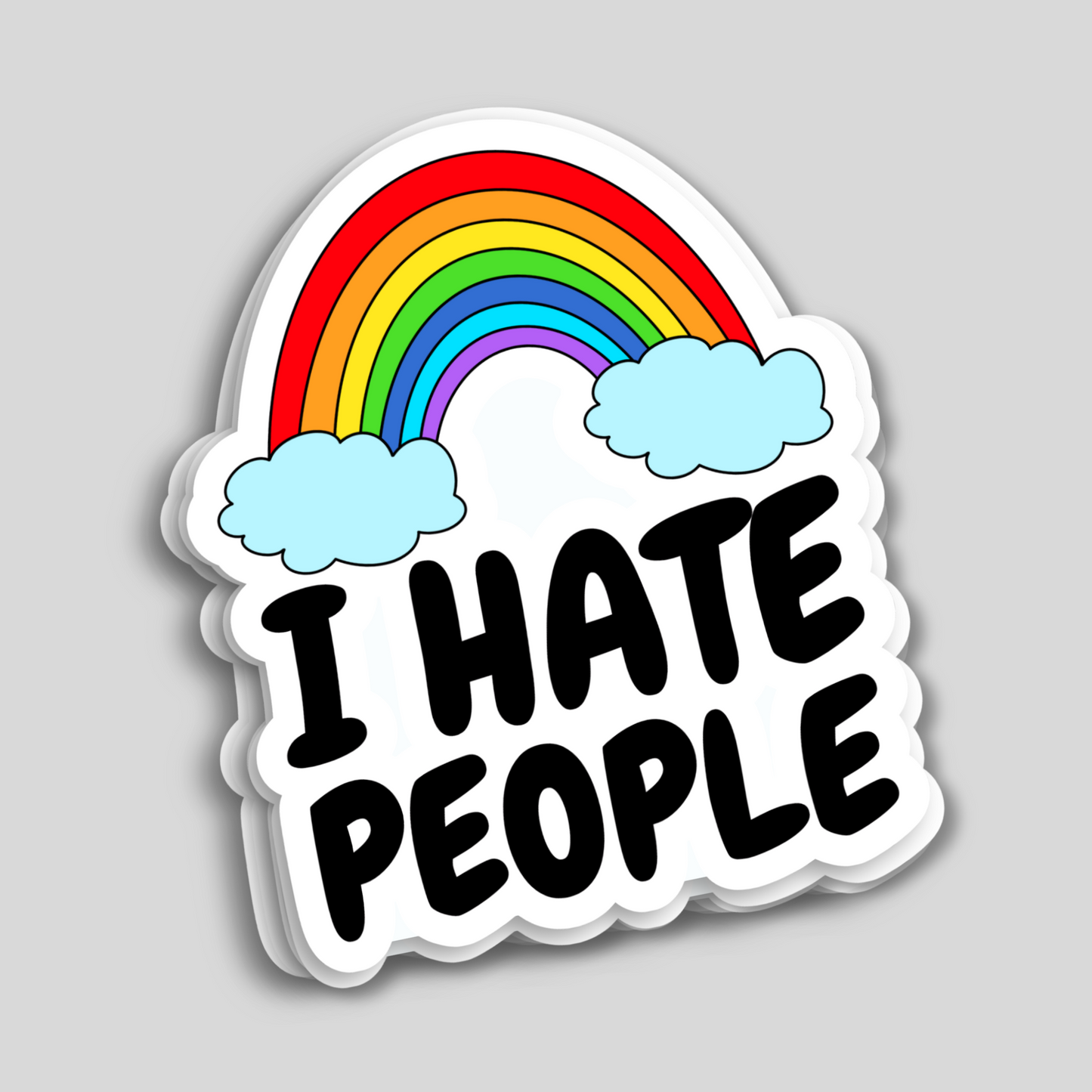 I Hate People Rainbow Sticker- Funny Waterproof, Dishwasher Safe Decal