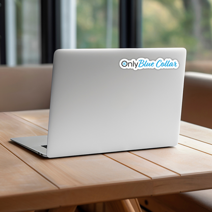 Only Blue Collar Vinyl Sticker & Car Decal – Waterproof, UV Resistant, Durable