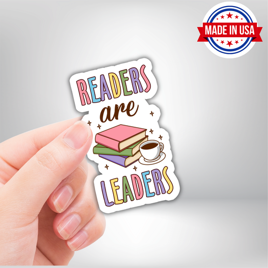 Reader Are Leaders Vinyl Sticker- Waterproof, UV Resistant, Durable