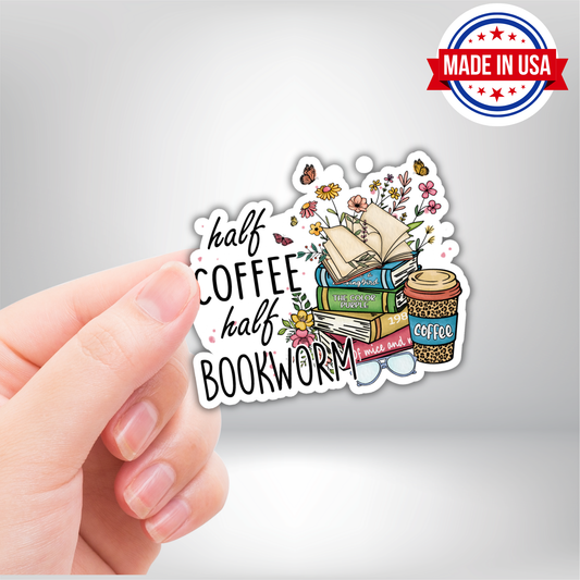 Half Coffee Half Bookworm Vinyl Sticker - Waterproof, UV Resistant, Durable