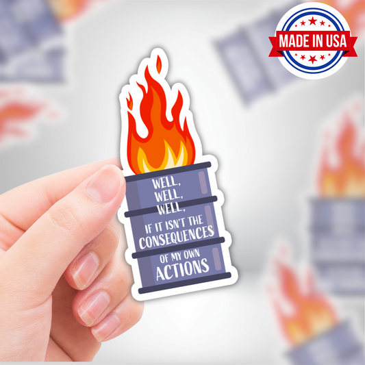 Consequences of My Bad Decision Vinyl Sticker - Waterproof, UV Resistant, Durable