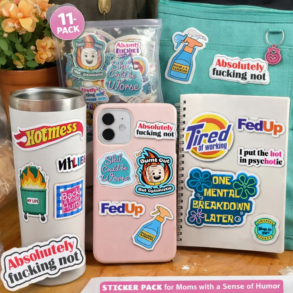 Funny Mom Sticker Pack – 11 Hilarious Stickers for Moms with a Sense of Humor | Mother’s Day Gift