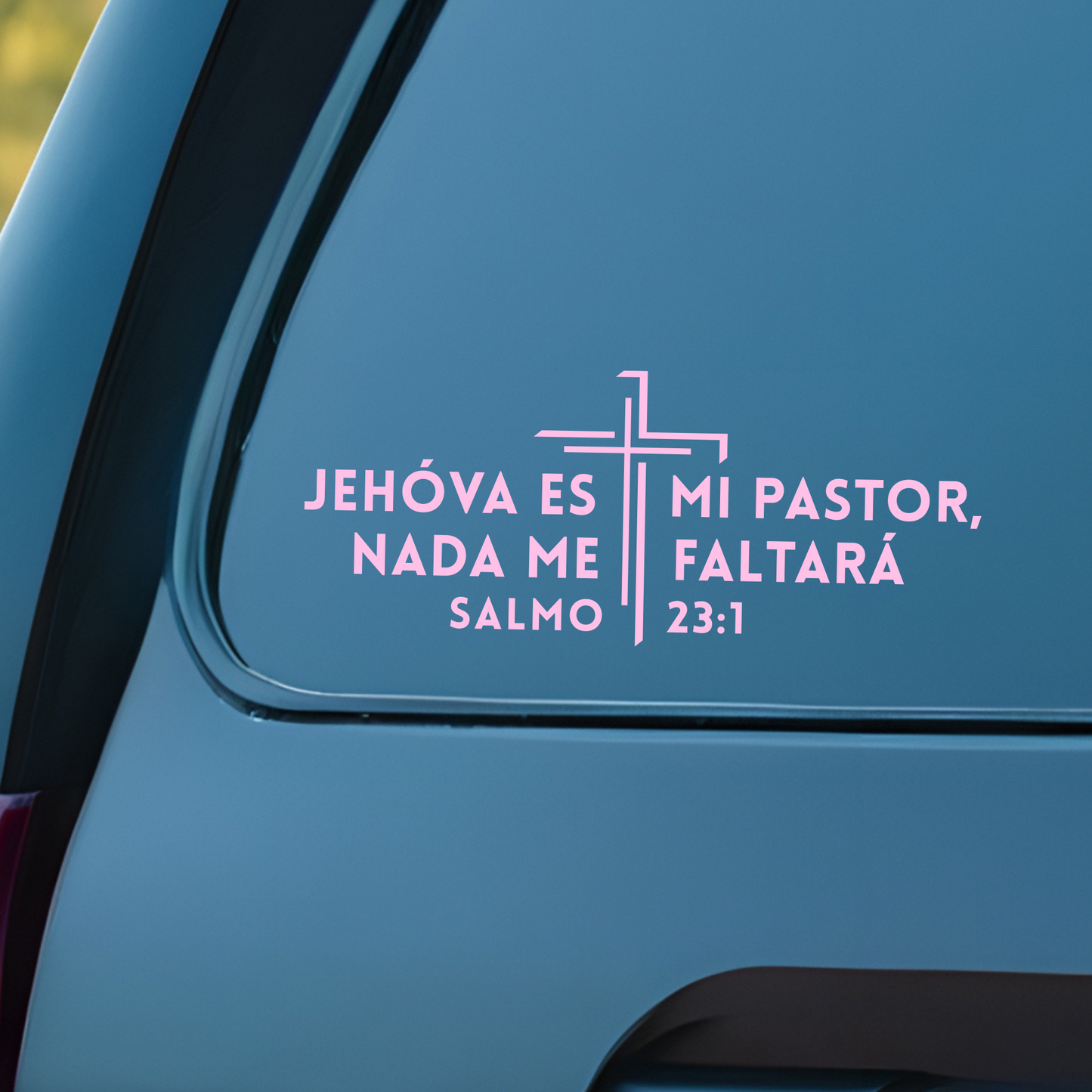 Jehóva es mi Pastor,  NADA me Faltará  Salmo 23:1 Sticker - Premium Car Transfer Decal
