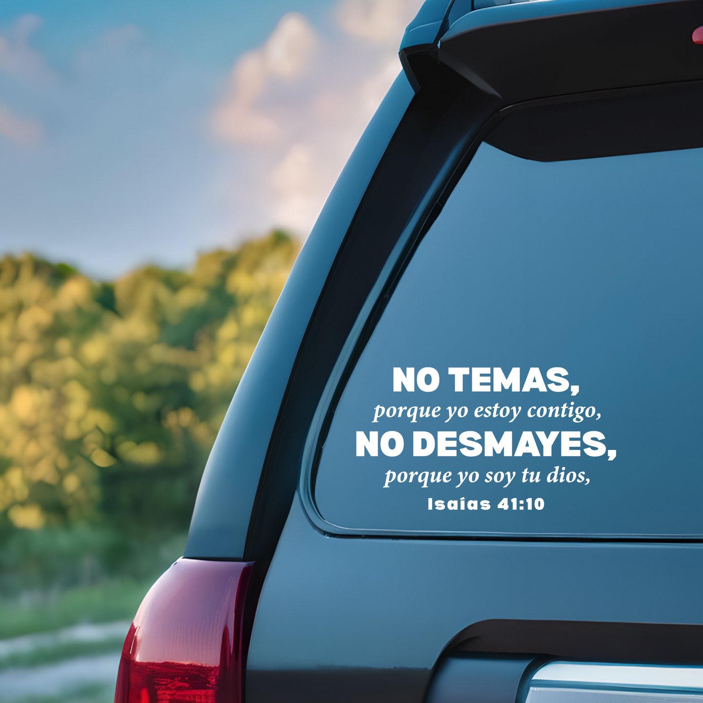 Isaías 41:10 Sticker - Premium Car Transfer Decal - Con Dios Car Sticker
