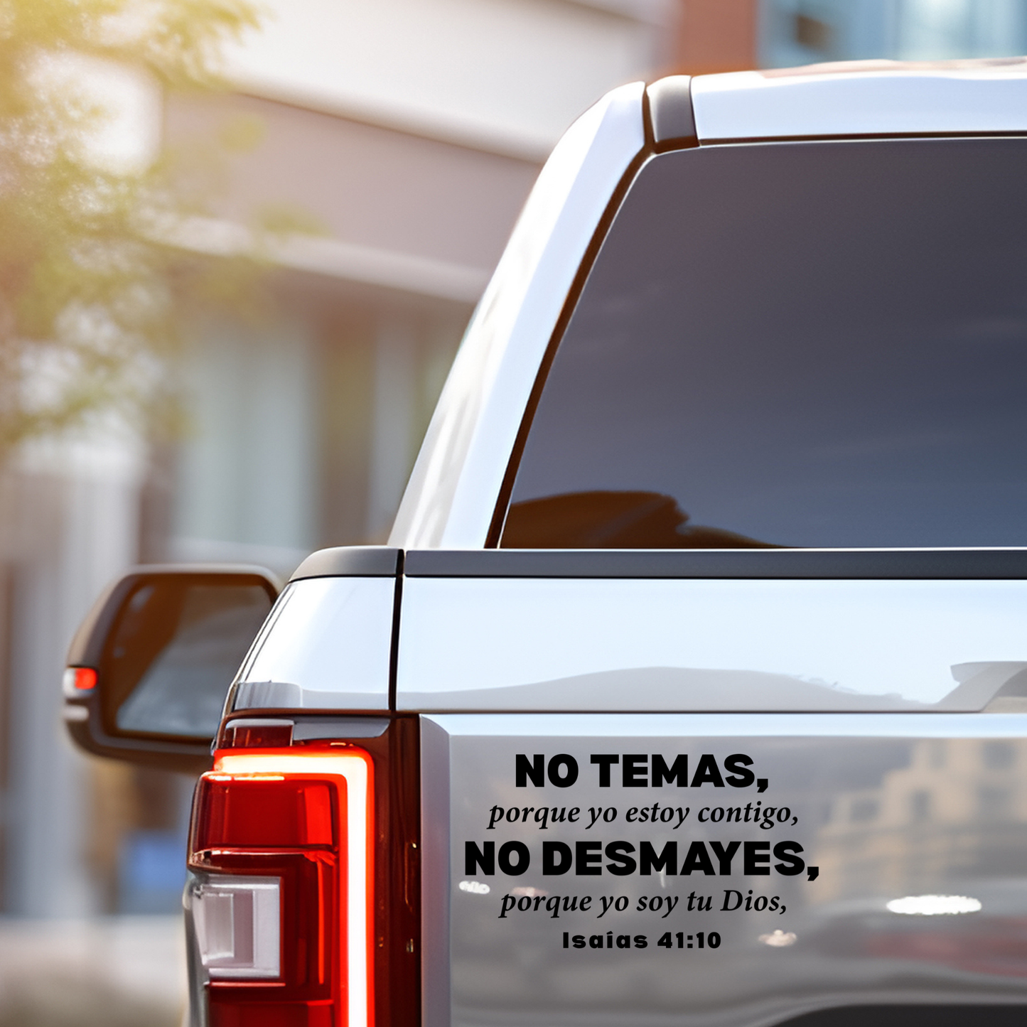 No Temas Isaías 41:10 Sticker - Premium Car Transfer Decal - Con Dios Car Sticker