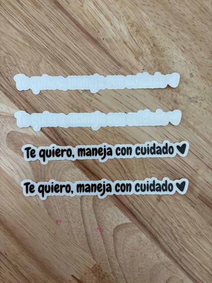 4PACK Te Quiero Maneja Con Cuidado Car Decal for Rearview Mirror & Windshield Simple Design for Safe Driving Ideal for Drivers & Car Enthusiasts Vehicle Exterior Decoration Sticker